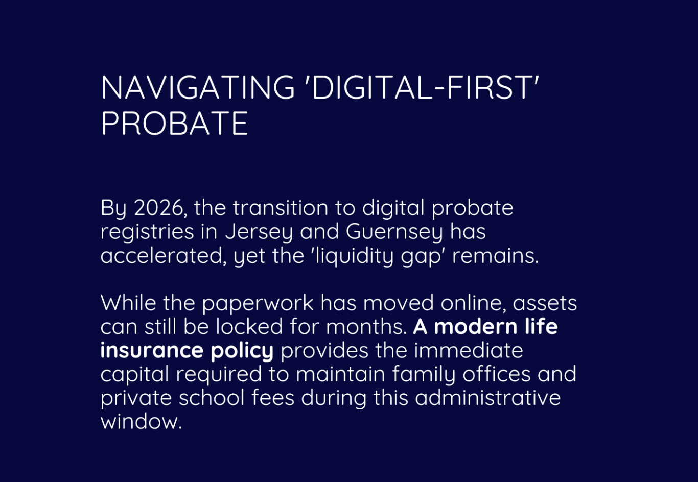 Navigating digital probate in the Channel Islands with life insurance guidance for families 2026